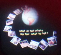 What in the world do you want to see?